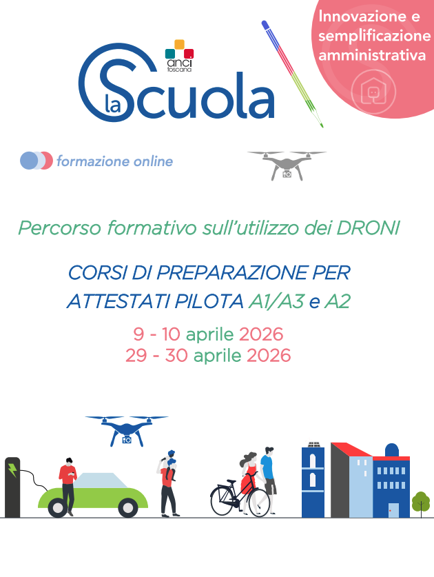 la locandina del corso dedicato all'uso dei droni organizzato dalla scuola anci toscana